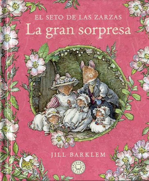LA GRAN SORPRESA. EL SETO DE LAS ZARZAS.