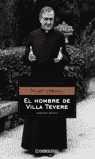 HOMBRE DE VILLA TEVERE, EL