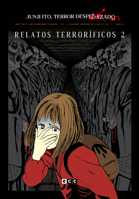 RELATOS TERRORÍFICOS 2. JUNJI ITO, TERROR DESPEDAZADO NÚM. 6 DE 28