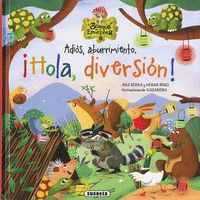 ADIOS ABURRIMIENTO !HOLA      DIVERSION!