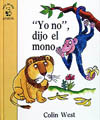 ŽYO NOŽ, DIJO EL MONO