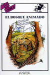 BOSQUE ANIMADO, EL