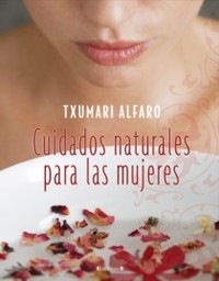 CUIDADOS NATURALES PARA LAS MUJERES