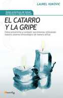 CATARRO Y LA GRIPE, EL