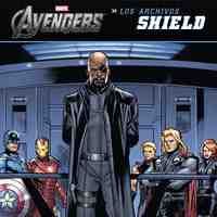 LOS ARCHIVOS SHIELD. LOS VENGADORES