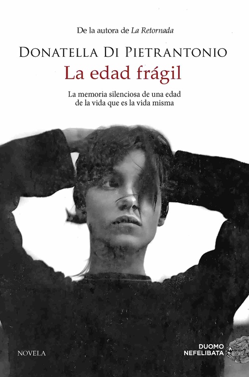 LA EDAD FRÁGIL. (PREMIO STREGA)