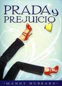 PRADA Y PREJUICIO