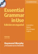 ESSENTIAL GRAMMAR IN USE. (ESPAÑOL SIN RESPUESTAS) +CD