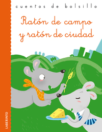 28. RATON DE CAMPO Y RATON DE CIUDAD. CUENTOS DE BOLSILLO