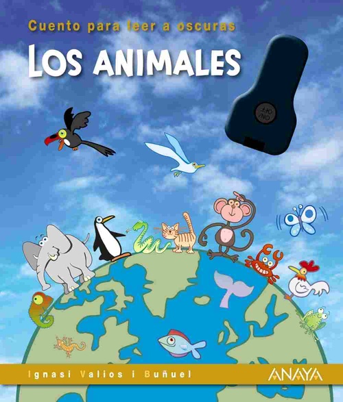 LOS ANIMALES. CUENTOS PARA LEER A OSCURAS