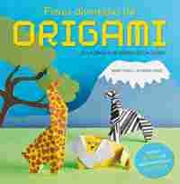 FIERAS DIVERTIDAS DE ORIGAMI