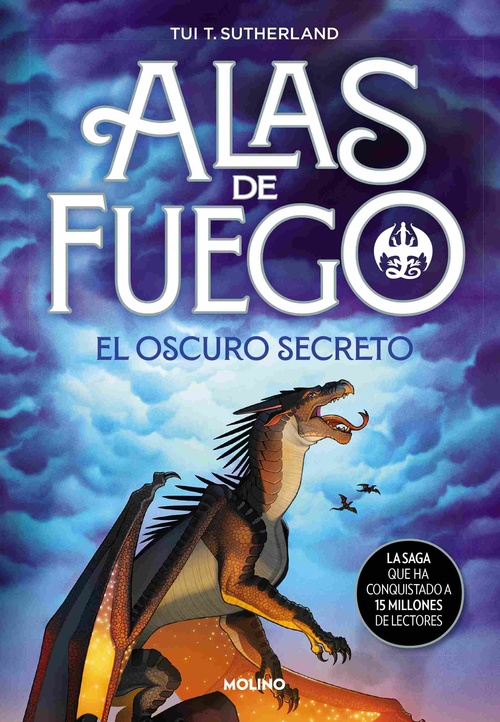 EL OSCURO SECRETO. ALAS DE FUEGO, 4.