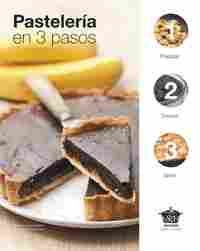 PASTELERÍA EN 3 PASOS
