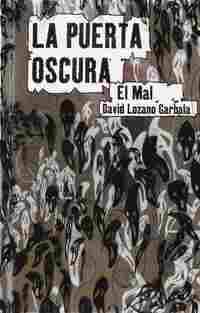 II. LA PUERTA OSCURA: EL MAL