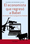 EL ECONOMISTA QUE REGRESO A BABEL UN ENSAYO SOBRE LA JERGA DE LAS FINANZAS