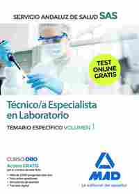 TÉCNICO/A ESPECIALISTA EN LABORATORIO DEL SERVICIO ANDALUZ DE SALUD. TEMARIO ESPECÍFICO 1