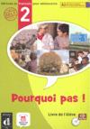 POURQUOI PAS 2 ELEVE+CD VERSION INTERNACIONAL