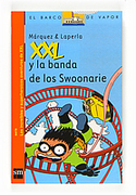 4. XXL Y LA BANDA DE LOS SWOONARIE