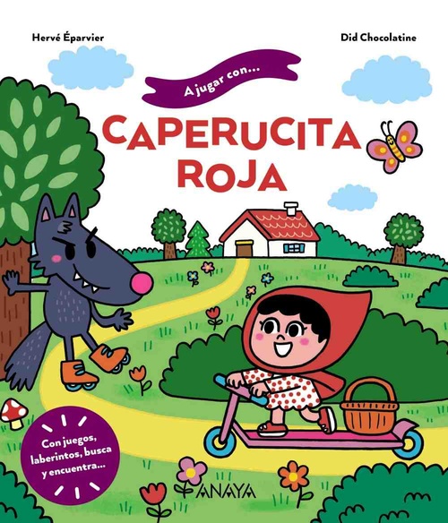 CAPERUCITA ROJA. A JUGAR CON...
