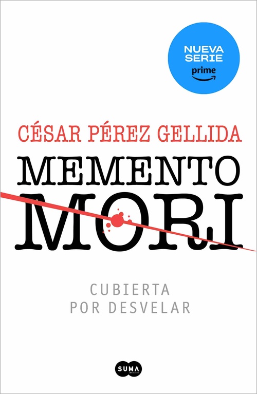 MEMENTO MORI. RECUERDA QUE VAS A MORIR. VERSOS, CANCIONES Y TROCITOS DE CARNE, 1
