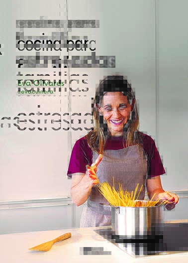 COCINA PARA FAMILIAS ESTRESADAS. @EVACUINERA