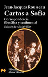 CARTAS A SOFIA. CORRESPONDENCIA FILOSOFICA Y SENTIMENTAL