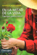 EN LA MITAD DE LA VIDA. TIEMPO PARA CRECER