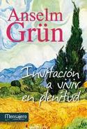 INVITACION A VIVIR EN PLENITUD