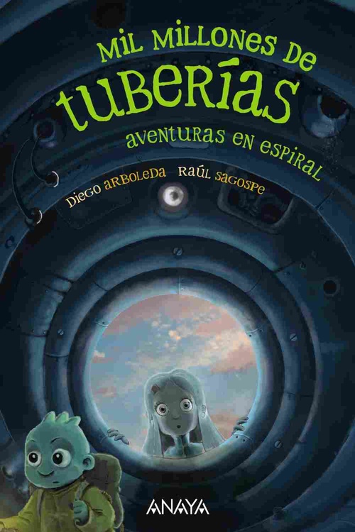 AVENTURAS EN ESPIRAL. MIL MILLONES DE TUBERIAS, 2.