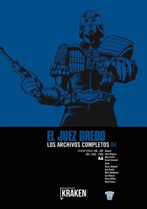 EL JUEZ DREDD. LOS ARCHIVOS COMPLETOS 04. AÑO 2102-2103