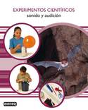 SONIDO Y AUDICION. EXPERIMENTOS CIENTIFICOS