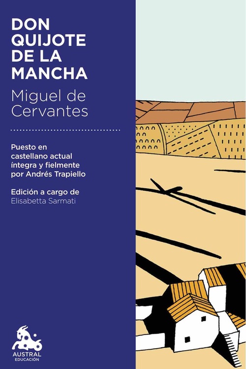 DON QUIJOTE DE LA MANCHA (SELECCIÓN EN CASTELLANO ACTUAL)