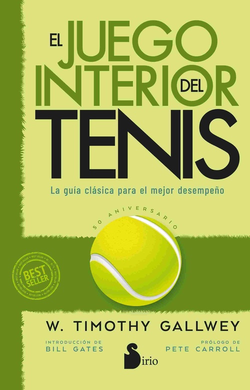 EL JUEGO INTERIOR DEL TENIS. (EDICIÓN 50 ANIVERSARIO)