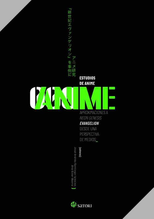 ESTUDIOS DE ANIME. APROXIMACIONES A NEÓN GENESIS EVANGELION DESDE UNA PERSPECTIVA DE MEDIOS