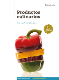 PRODUCTOS CULINARIOS (2ª ED. ACTUALIZADA). HOSTELERIA Y TURISMO/ COCINA Y GASATRONOMIA