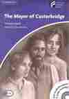THE MAYOR OF CASTERBRIDGE (+ CD) LEVEL 5. UPPER-INTERMEDIATE (B2 FCE)