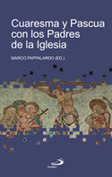 CUARESMA Y PASCUA EN LOS PADRES DE LA IGLESIA