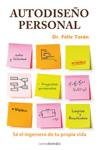 AUTODISEÑO PERSONAL. SÉ EL INGENIERO DE TU PROPIA VIDA