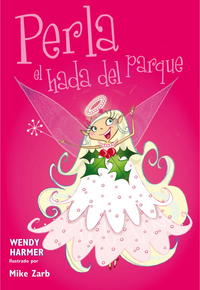 2. PERLA, EL HADA DEL PARQUE