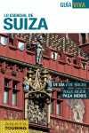 LO ESENCIAL DE SUIZA. GUIA VIVA