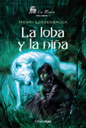 LOBA Y LA NIÑA, LA. I. MOIRA, LA