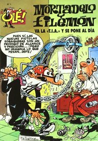 VA LA T. I. A. Y SE PONE AL DIA, MORTADELO Y FILEMON