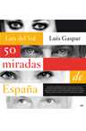 50 MIRADAS DE ESPAÑA