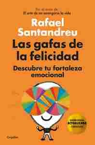 LAS GAFAS DE LA FELICIDAD (EDICIÓN ESPECIAL AMPLIADA 5º ANIVESARIO)