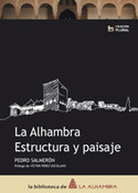 ALHAMBRA ESTRUCTURA Y PAISAJE,LA