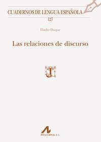 LAS RELACIONES DE DISCURSO