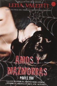 AMOS Y MAZMORRAS OCTAVA PARTE
