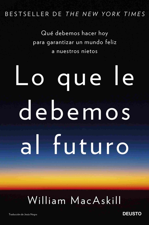 LO QUE LE DEBEMOS AL FUTURO