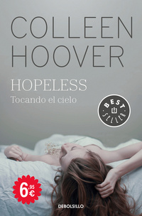 HOPELESS. TOCANDO EL CIELO