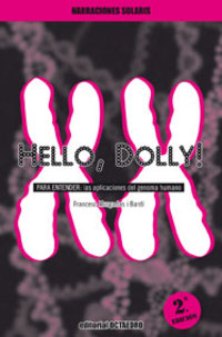HELLO, DOLLY!. PARA ENTENDER EL GENOMA HUMANO